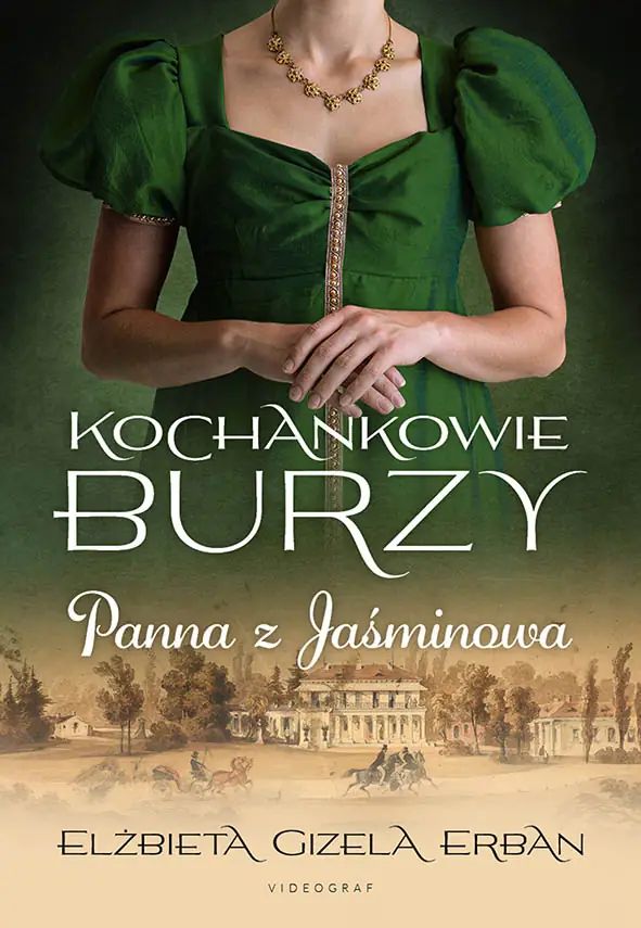 Kochankowie Burzy. Tom 1. Panna z Jaśminowa