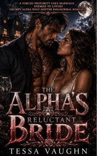 The Alpha's Reluctant Bride
