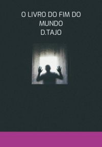 O Livro Do Fim Do Mundo