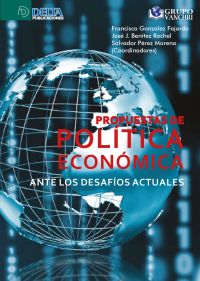 Propuesta de política económica ante los desafíos actuales