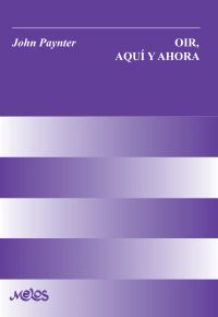 Oir, aquí y ahora