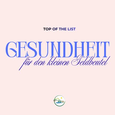 Gesundheit für den kleinen Geldbeutel