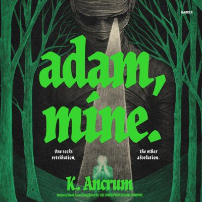 Adam, Mine.