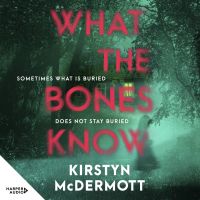 What the Bones Know