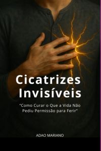 Cicatrizes Invisíveis