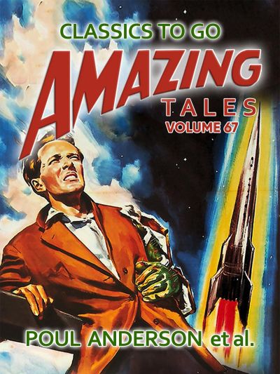 Amazing Tales Volume 67