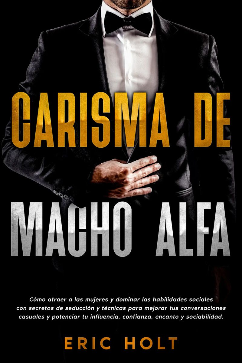Carisma De Macho Alfa