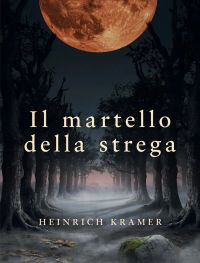 Il martello della strega