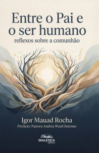 Entre o Pai e o ser humano