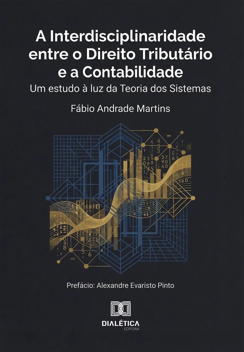 A Interdisciplinaridade entre o Direito Tributário e a Contabilidade