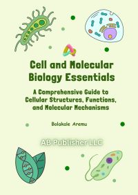 Cell and Molecular Biology Essentials