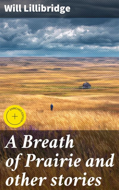 A Breath of Prairie and other stories