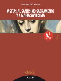 Visitas al Santísimo Sacramento y a María Santísima