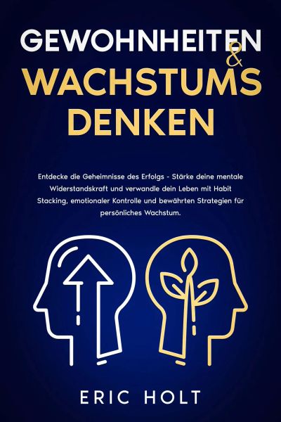 Gewohnheiten & Wachstumsdenken
