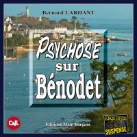 Psychose sur Bénodet