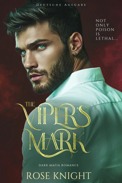 The Viper's Mark: Dark Mafia Romance (Deutsche Ausgabe)