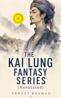 THE KAI LUNG FANTASY SERIES (Annotated)