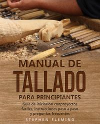 Manual de tallado para principiantes