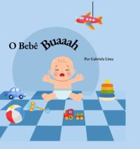 O Bebê Buaaah