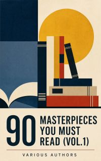 90 Masterpieces You Must Read (Vol.1)