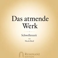 Das atmende Werk