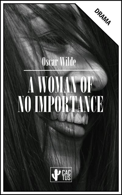 A woman of no importance