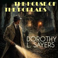 The House of the Poplars