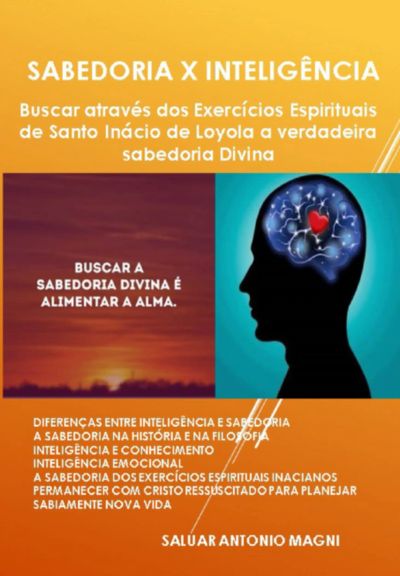 Sabedoria X InteligĂȘncia