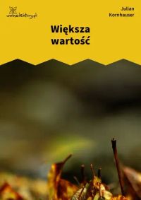 Większa wartość