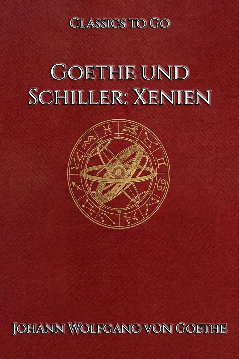 Goethe und Schiller: Xenien