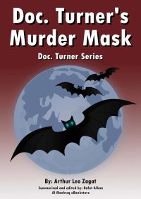 Doc. Turner's Murder Mask