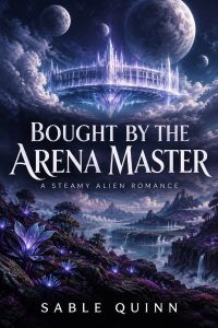 Bought by the Arena Master
