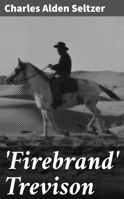 'Firebrand' Trevison