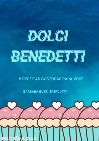 Dolci Benedetti