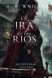La Ira de los Ríos