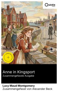 Anne in Kingsport (Zusammengefasste Ausgabe)