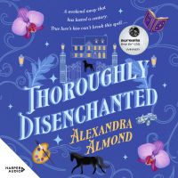 Thoroughly Disenchanted