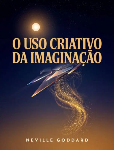 O Uso Criativo da Imaginação