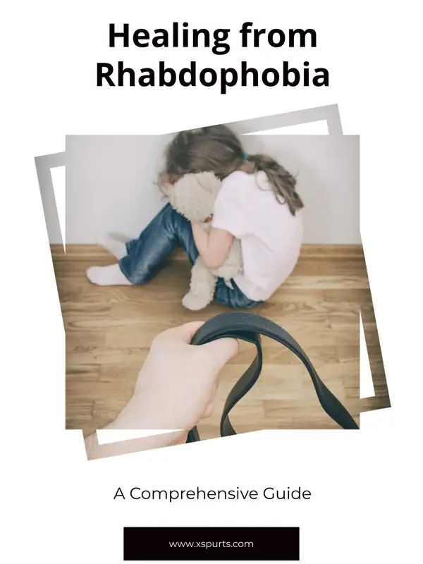 Healing from Rhabdophobia