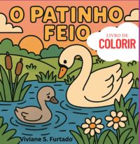 O Patinho Feio