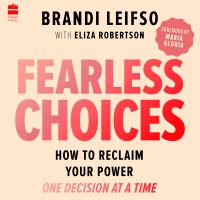 Fearless Choices