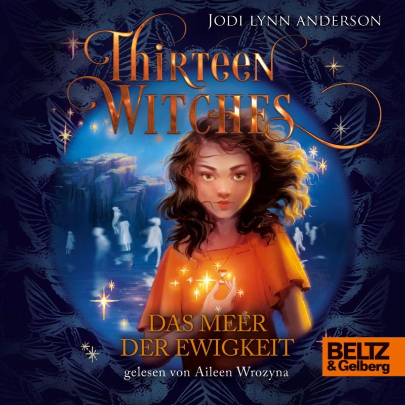 Thirteen Witches - Das Meer der Ewigkeit