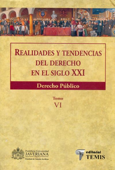 Realidades y tendencias del derecho en el siglo XXI (tomo VI). Derecho público