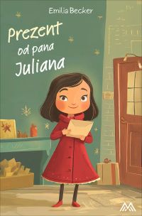 Prezent od pana Juliana