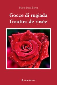 Gocce di ruggiada - Gouttes de rosée
