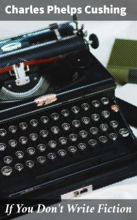 If You Don't Write Fiction