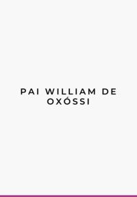 Pai William De Oxóssi Documento 3