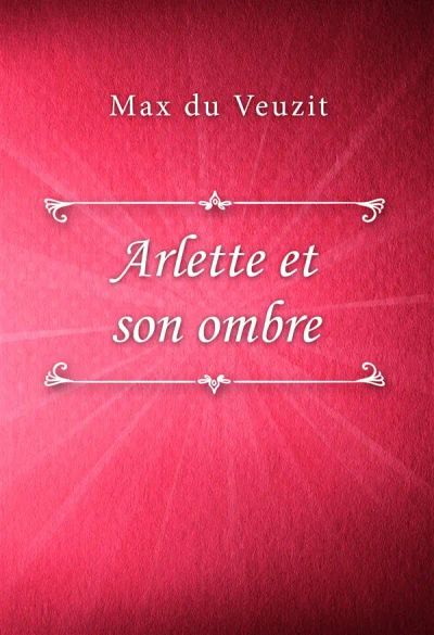 Arlette et son ombre