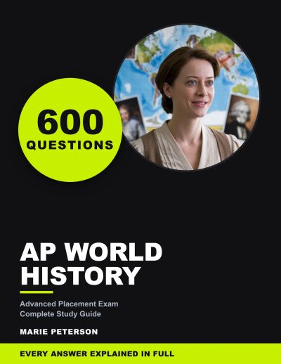 AP World History Exam Study Guide