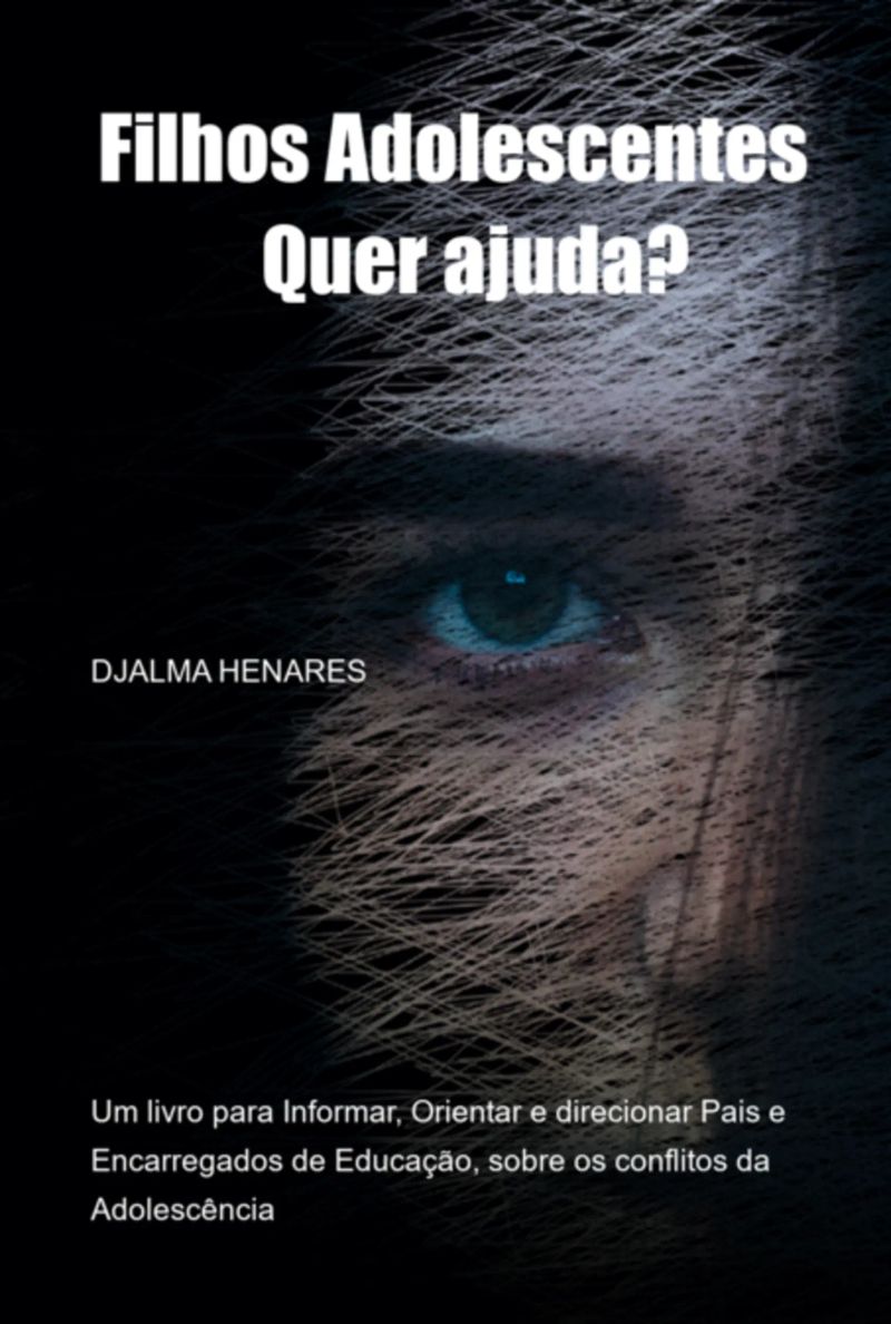 Filhos Adolescentes... Quer Ajuda?